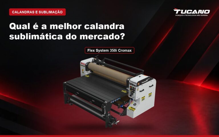 Calandra sublimática Flex System 350i CROMAX da Tucano Equipamentos